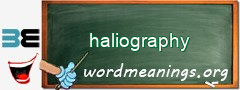 WordMeaning blackboard for haliography